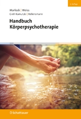 Handbuch der Körperpsychotherapie - Marlock, Gustl; Weiss, Halko; Niemeyer, Tilman