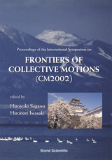 FRONTIERS OF COLLECTIVE MOTIONS: CM2002 - 