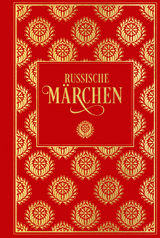 Russische Märchen: mit Illustrationen von Iwan Bilibin - Alexander Nikolajewitsch Afanassjew, August von Löwis of Menar