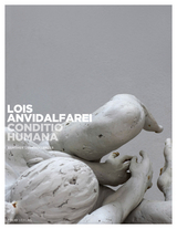 Lois Anvidalfarei. Conditio humana - 