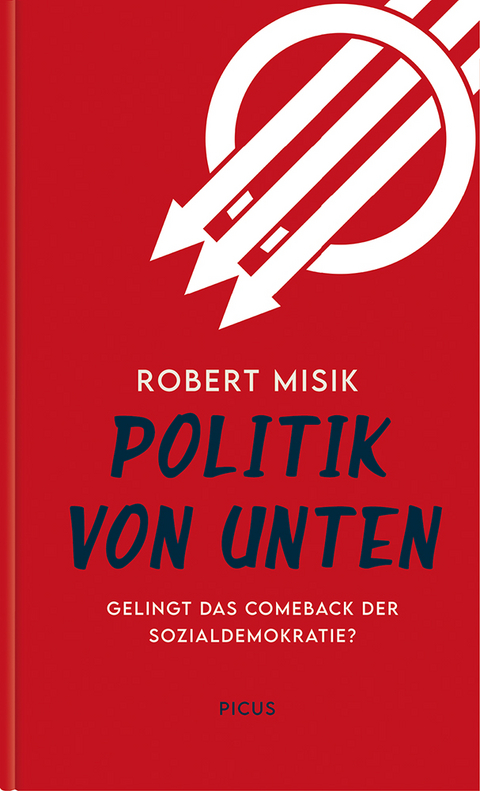 Politik von unten - Robert Misik