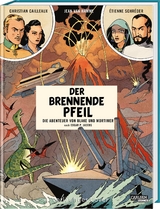 Blake und Mortimer Spezial 2: Der brennende Pfeil - Jean Van Hamme