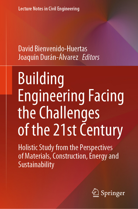 Building Engineering Facing the Challenges of the 21st Century - 