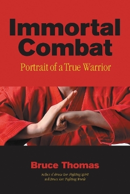 Immortal Combat - Bruce Thomas