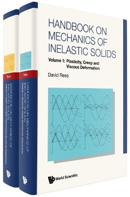 Handbook On Mechanics Of Inelastic Solids (In 2 Volumes) - David W A Rees