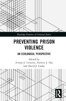 Preventing Prison Violence - 