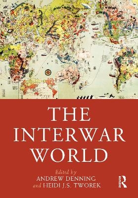 The Interwar World - 