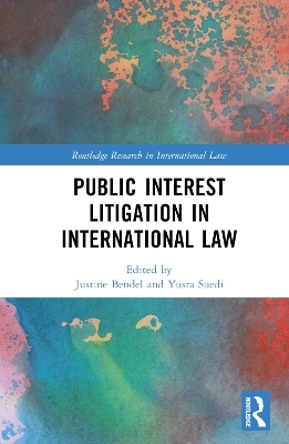 Public Interest Litigation in International Law - 