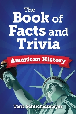 The Book of Trivia and Facts - Terri Schlichenmeyer