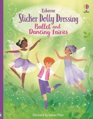 Sticker Dolly Dressing Ballet and Dancing Fairies - Fiona Watt