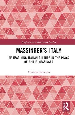 Massinger’s Italy - Cristina Paravano