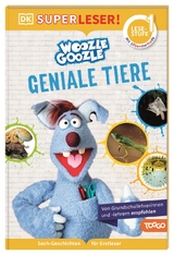 SUPERLESER! Woozle Goozle Geniale Tiere - Jörg Fischer, Christian Noß