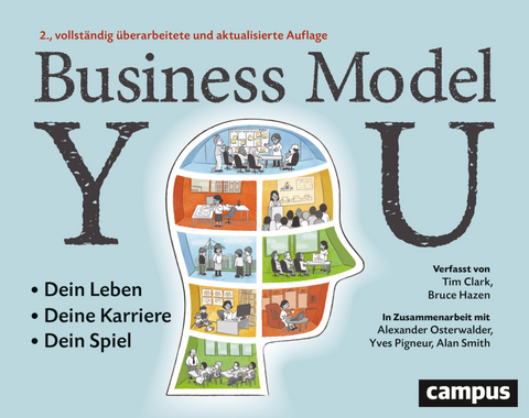 Business Model You - Tim Clark, Bruce Hazen, Alexander Osterwalder, Yves Pigneur