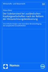 Der Substanztest bei ausländischen Kapitalgesellschaften nach der Reform der Hinzurechnungsbesteuerung - Orkun Ekinci