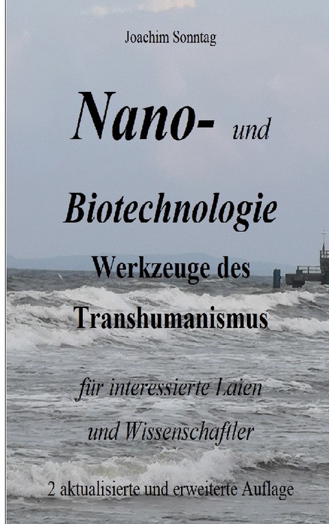 Nano- und Biotechnologie - Joachim Sonntag