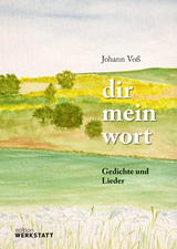 dir mein wort - Johann Voß