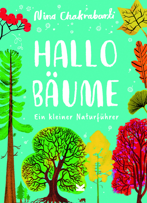 Hallo Bäume - Nina Chakrabarti