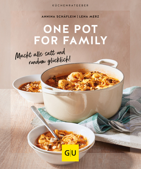 One pot for family - Annina Schäflein, Lena Merz