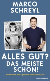 Alles gut? Das meiste schon! - Marco Schreyl