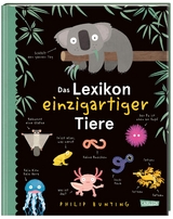 Das Lexikon einzigartiger Tiere - Philip Bunting