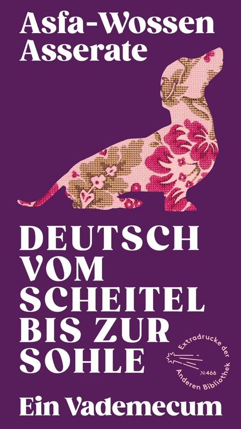 Deutsch vom Scheitel bis zur Sohle - Asfa-Wossen Asserate