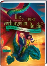 Die vier verborgenen Reiche 3: Zeb und der Drache aus Morgenschimmer - Abi Elphinstone