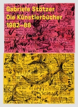 Die Künstlerbücher 1982 - 88 - 