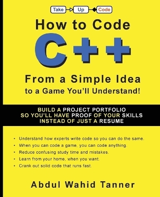 How to Code C++ - Abdul Wahid Tanner