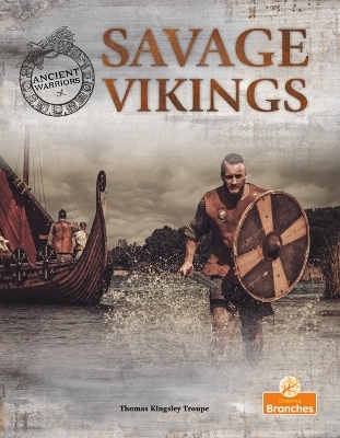 Savage Vikings - Thomas Kingsley Troupe