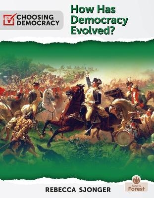 How Has Democracy Evolved? - Rebecca Sjonger