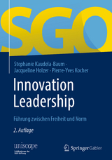 Innovation Leadership - Kaudela-Baum, Stephanie; Holzer, Jacqueline; Kocher, Pierre-Yves