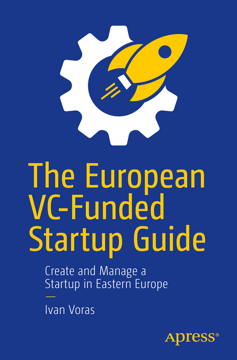 The European VC-Funded Startup Guide - Ivan Voras