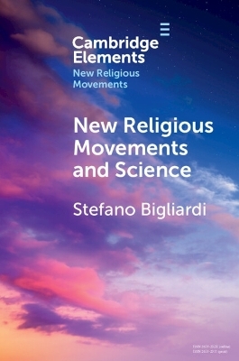 New Religious Movements and Science - Stefano Bigliardi