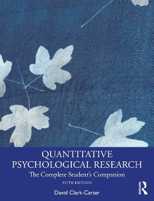 Quantitative Psychological Research - David Clark-Carter