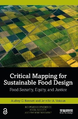 Critical Mapping for Sustainable Food Design - Audrey Grace, Jennifer A. Vokoun