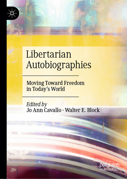 Libertarian Autobiographies - 