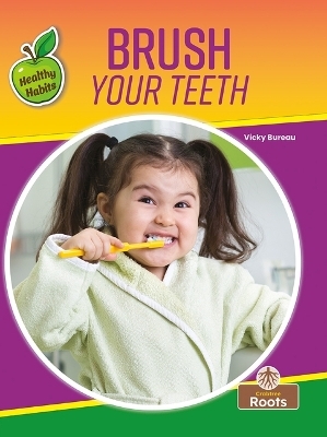 Brush Your Teeth - Vicky Bureau