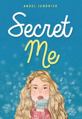 Secret Me - Angel Jendrick