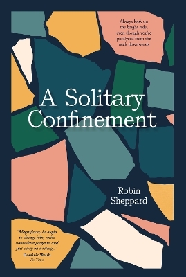 A Solitary Confinement - Robin Sheppard