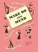 Make Do and Mend - 