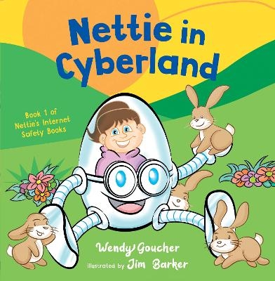 Nettie in Cyberland - Wendy Goucher