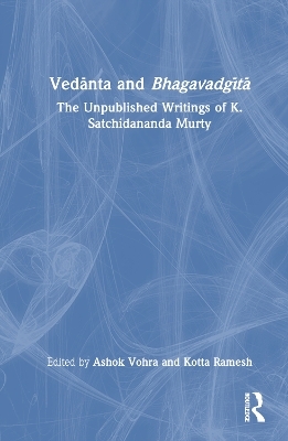 Vedānta and Bhagavadgītā - 