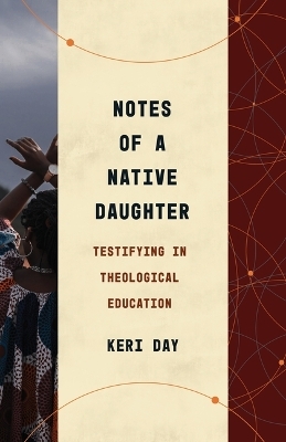 Notes of a Native Daughter - Keri Day