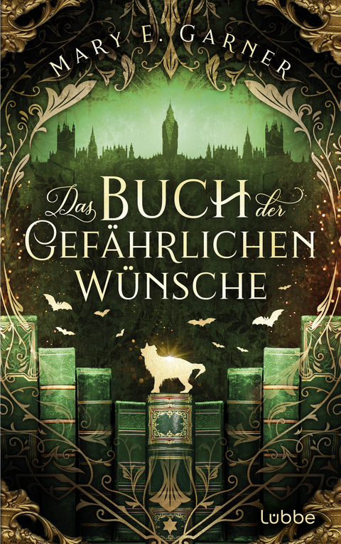 Das Buch der gefährlichen Wünsche - Mary E. Garner