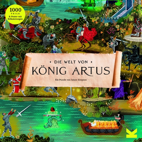 Die Welt von König Artus - Tony Johns, Natalie Rigby