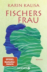 Fischers Frau - Karin Kalisa