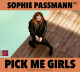 Pick me Girls - Sophie Passmann