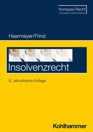 Insolvenzrecht - Hans Haarmeyer; Frank Frind