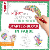 Die Kunst des Zeichnens für Kinder Starter-Block - In Farbe - Gecko Keck