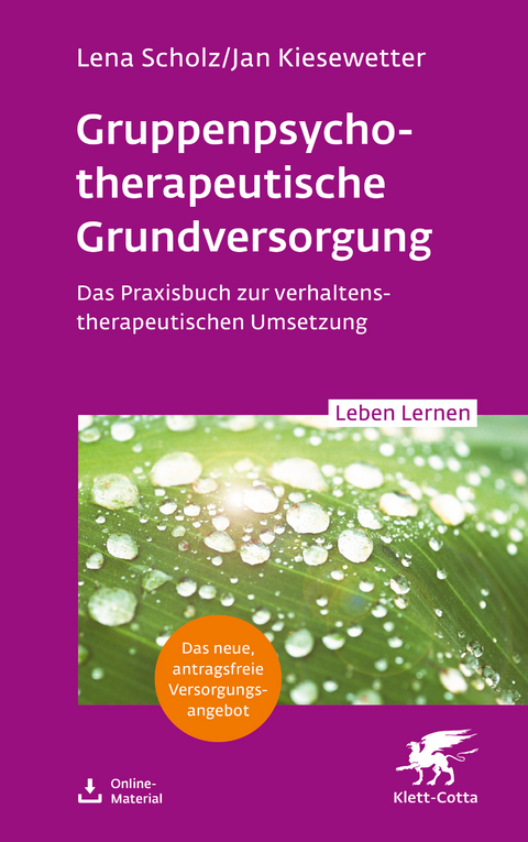 Gruppentherapeutische Grundversorgung - Lena Scholz, Jan Kiesewetter